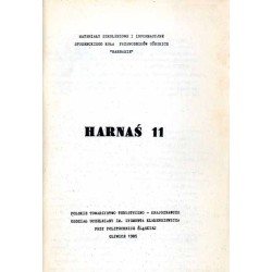 Harnaś. Materiały szkoleniowe Studenckiego Koła Przewodników Górskich "Harnasie". Nr 11 (1985)