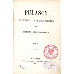 Pułascy. Powieść historyczna. T. 1