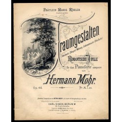 Traumgestalten. Romantische Idylle. Op. 46