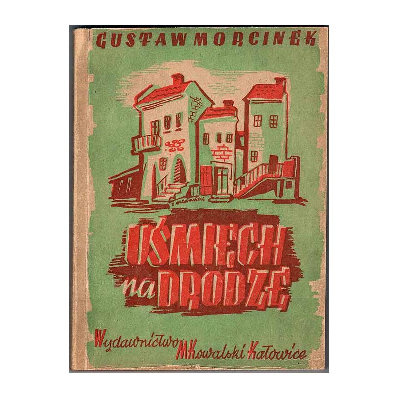 Uśmiech na drodze. Powieść o śląskich dzieciach