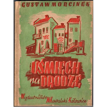 Uśmiech na drodze. Powieść o śląskich dzieciach