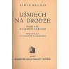 Uśmiech na drodze. Powieść o śląskich dzieciach