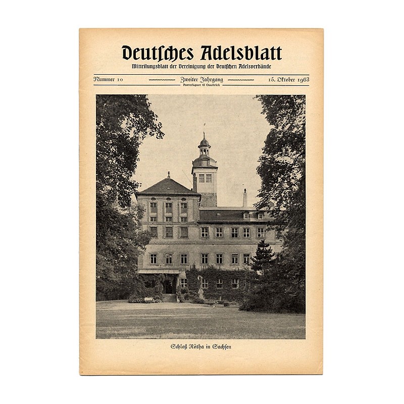 Deutsches Adelsblatt. 2. Jahrgang (1963). Nr 10 (15 X 1963) [Schloß Rötha in Sachsen]