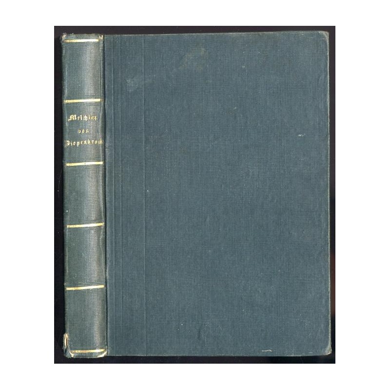 Cardinal und Fürstbischof Melchior von Diepenbrock. Ein Lebensbild. Von seinem Nachfolger auf dem bischoflichen Stuhle