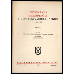 Inwentarz rękopisów Biblioteki Jagiellońskiej. Nr 8001-9000. Cz.2: Indeks