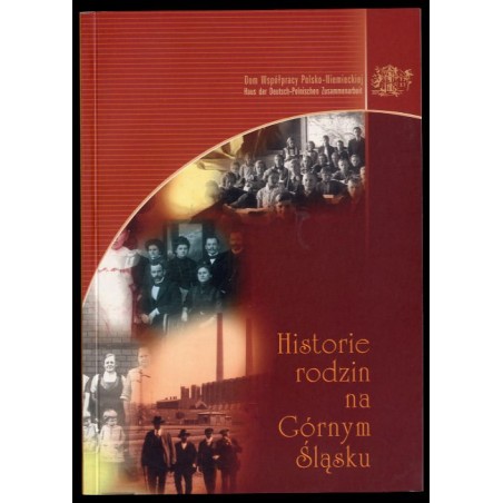 Historie rodzin na Górnym Śląsku