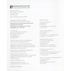 Andrzej Jerzy Lech. Cytaty z jednej rzeczywistości. Fotografie z lat 1979-2010