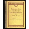 Taschenatlas der Krankheiten des Beeren und Schalenobstes