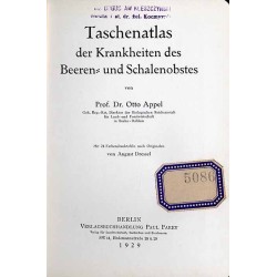 Taschenatlas der Krankheiten des Beeren und Schalenobstes