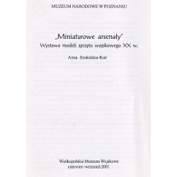 "Miniaturowe arsenały". Wystawa modeli sprzętu wojskowego XX w. Wielkopolskie Muzeum Wojskowe, czerwiec-wrzesień 2001