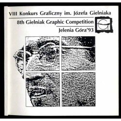 Pokonkursowa wystawa prac VIII Ogólnopolskiego Konkursu Graficznego im. Józefa Gielniaka