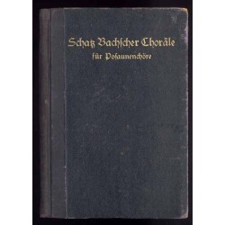 Schatz Bachscher Choräle für Posaunenchöre