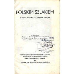 Polskim szlakiem. Z dawną pieśnią - z dawnym znakiem