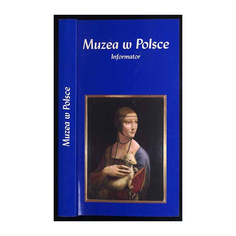 Muzea w Polsce. Informator