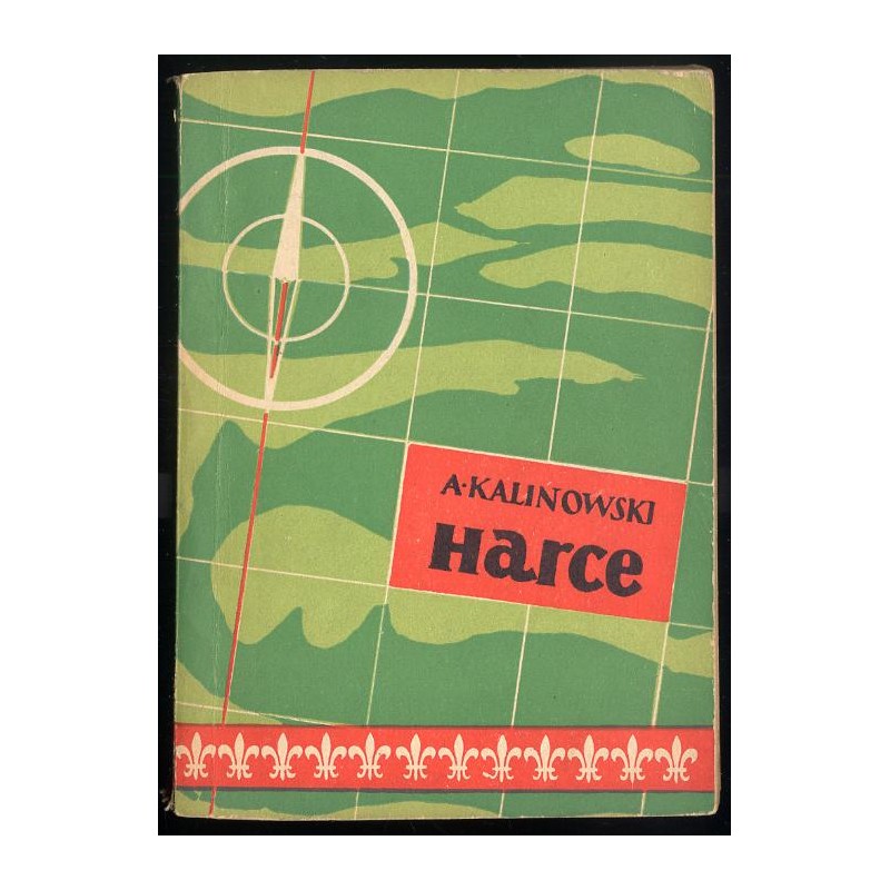 Harce. Ćwiczenia i gry terenowe
