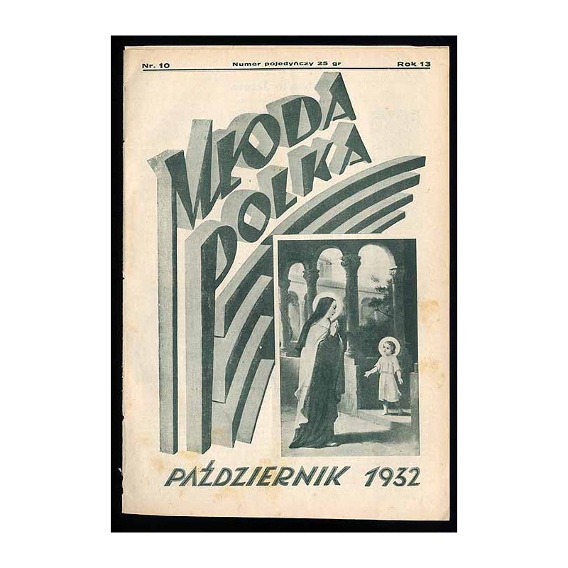 Młoda Polka. R.13 (1932). Nr 10 (Październik 1932)
