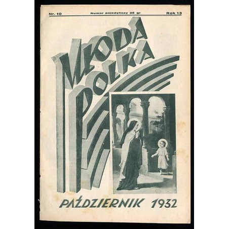 Młoda Polka. R.13 (1932). Nr 10 (Październik 1932)