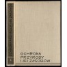 Ochrona przyrody i jej zasobów. Problemy i metody. 2t