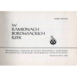 W ramionach borowiackich rzek