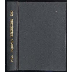 Przepisy jeździeckie 1980 rok. Wydanie wstępne. Cz.1-5