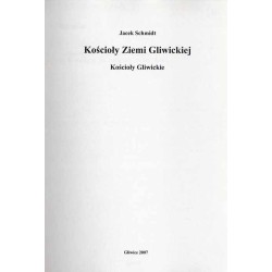 Kościoły Ziemi Gliwickiej. Kościoły gliwickie