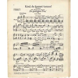 Kind, du kannst tanzen! Walzer nach Motiven der Operette "Die geschiedene Frau"