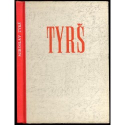 Dr Miroslav Tyrś. Osvobozenský smysl jeho díla