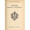 Elbląg. Przeszłość i teraźniejszość
