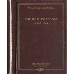 Podmiot poznania a nauka