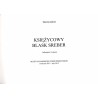 Księżycowy blask sreber. Informator wystawy. Muzeum Narodowe Ziemi Przemyskiej, kwiecień 2012 - luty 2013. [Srebra stołowe XIX-X