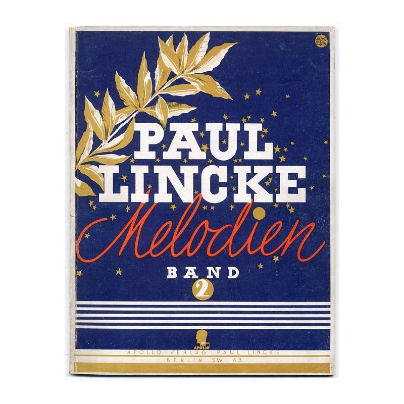 Paul Lincke Melodien. Band 2
