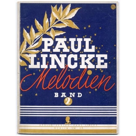 Paul Lincke Melodien. Band 2