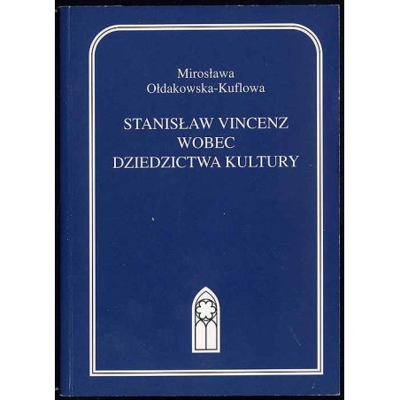 Stanisław Vincenz wobec dziedzictwa kultury