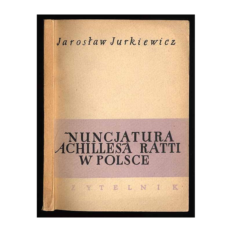 Nuncjatura Achillesa Ratti w Polsce