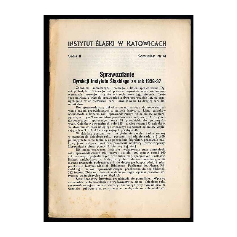 Sprawozdanie Dyrekcji Instytutu Śląskiego za Rok 1936-37