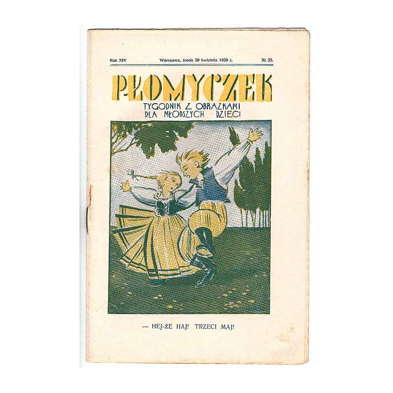 Płomyczek. Tygodnik z obrazkami dla młodszych dzieci. R.14 (1930). Nr 35 (30 kwietnia 1930)