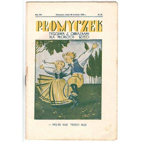 Płomyczek. Tygodnik z obrazkami dla młodszych dzieci. R.14 (1930). Nr 35 (30 kwietnia 1930)