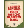 Z dziejów polskiego ruchu kobiecego na Górnym Śląsku w latach 1900-1907