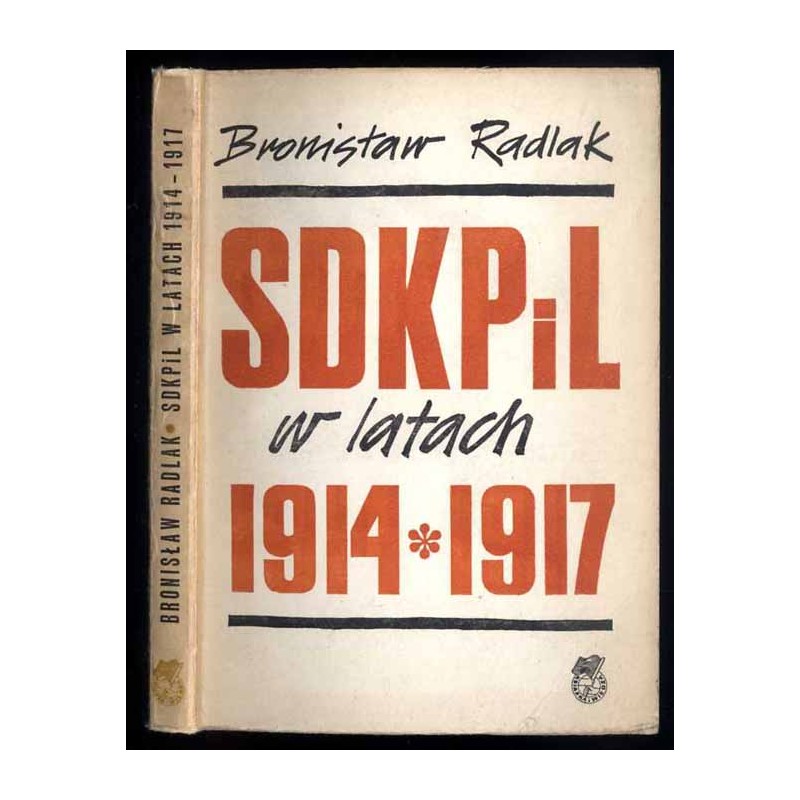 SDKPiL w latach 1914-1917. Formy i metody działalności