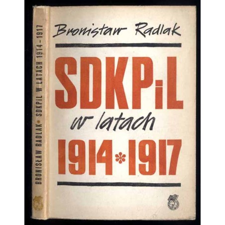 SDKPiL w latach 1914-1917. Formy i metody działalności