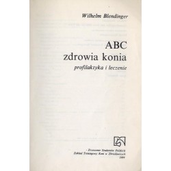 ABC zdrowia konia. Profilaktyka i leczenie