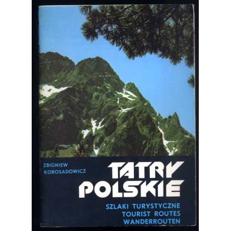 Tatry Polskie. Szlaki turystyczne