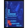 Z dziejów stosunków polsko-amerykańskich 1776-1944