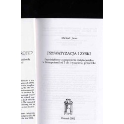 Prywatyzacja i zysk? Przedsiębiorcy a gospodarka instytucjonalna w Mezopotamii od 3 do 1 tysiąclecia przed Chr