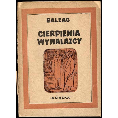 Komedia ludzka. Cierpienia Wynalazcy