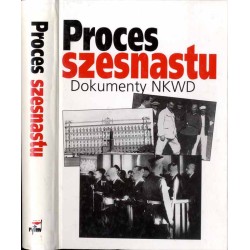 Proces szesnastu. Dokumenty NKWD