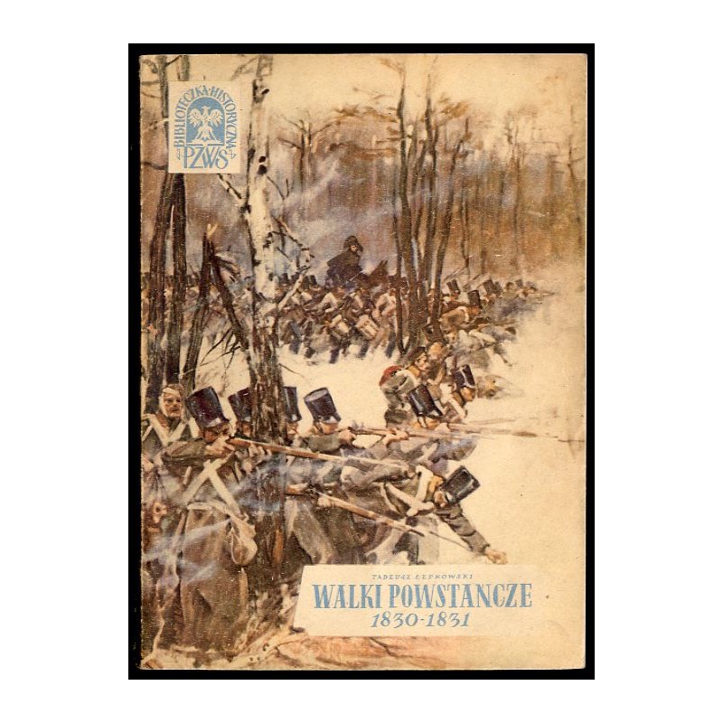 Walki powstańcze 1830-1831
