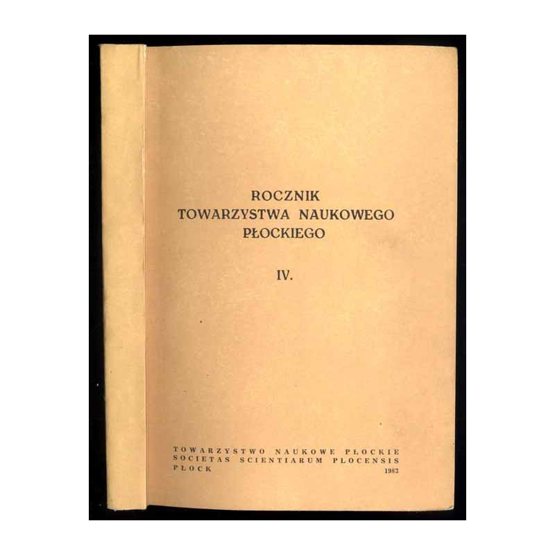 Rocznik Towarzystwa Naukowego Płockiego. R.4 (1983)