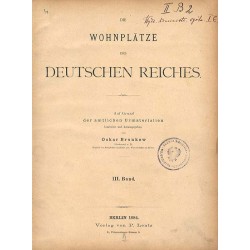 Die Wohnplätze des Deutschen Reiches. II. Abtheilung: Bayern, Sachsen, Würtemberg, Baden, Hessen, Mecklenburg-Schwerin, Sachsen-