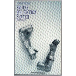 Smutne pół rycerzy żywych. Wspomnienia